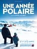 poster de Une année polaire