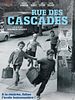 poster de Rue des cascades