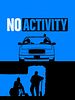 poster de No Activity