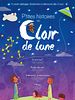 poster de P'tites histoires au Clair de lune