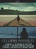 poster de Ces liens invisibles