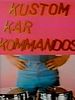 poster de Kustom Kar Kommandos