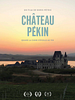 poster de Château Pékin