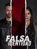 poster de Falsa Identidad