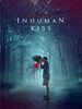 poster de Inhuman Kiss
