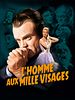 poster de L'Homme aux mille visages