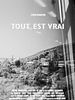 poster de Tout est vrai