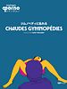 poster de Chaudes gymnopédies