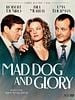 poster de Mad Dog and Glory