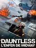 poster de Dauntless, l'enfer de Midway