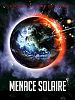 poster de Menace solaire