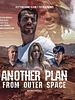 poster de Another Plan from Outer Space