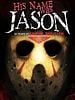 poster de His Name Was Jason: 30 Years of Friday the 13th
