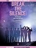 poster de Break The Silence: The Movie