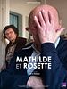 poster de Mathilde et Rosette