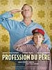 poster de Profession du père