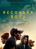 poster de Recovery Boys : désintoxication et fraternité