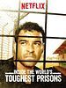 poster de Inside The World's Toughest Prisons