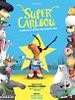 poster de Jean-Michel, Super Caribou