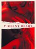 poster de The Violent Heart