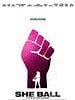 poster de She Ball