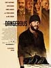 poster de Dangerous