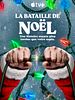 poster de La Bataille de Noël