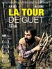 poster de La Tour de Guet