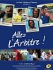 poster de Allez l'arbitre !
