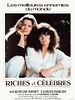 poster de Riches et célèbres