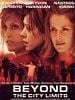 poster de Beyond the City Limits
