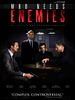 poster de Who Needs Enemies