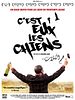 poster de C'est eux les chiens...