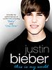 poster de Justin Bieber : C'est mon univers