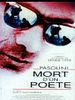 poster de Pasolini, mort d'un poète