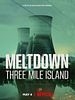 poster de Panique à la Centrale : Three Mile Island