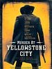 poster de Murder at Yellowstone City