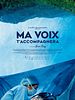 poster de Ma voix t'accompagnera