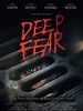 poster de Deep Fear