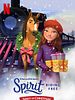 poster de Spirit : Au galop en toute liberté : L'aventure de Noël