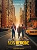 poster de Mon héroïne