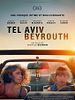 poster de Tel Aviv – Beyrouth