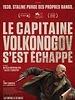 poster de Le Capitaine Volkonogov s'est échappé