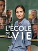 poster de L'Ecole de la vie