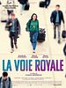 poster de La Voie Royale