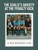 poster de L'Angoisse du gardien de but au moment du penalty