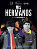 poster de Mis Hermanos