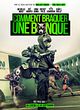 Affiche de Comment braquer une banque, film à voir en streaming sur Pygargue