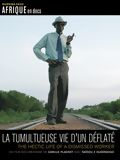 poster de La Vie tumultueuse d'un déflaté