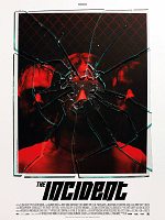 poster de The Incident